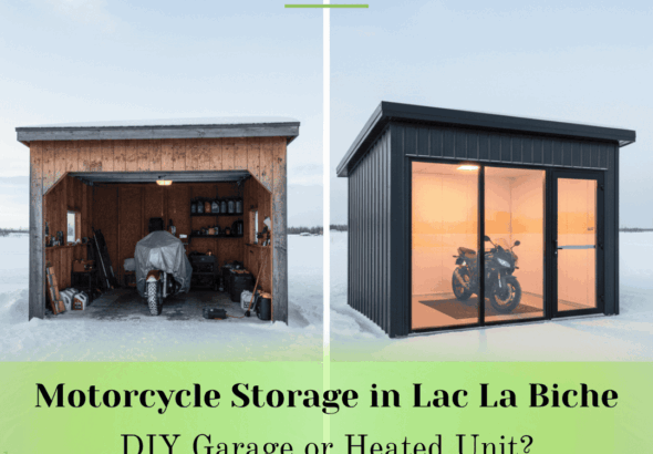 motercycle storage in lac la biche: should you go DIY or rent a rliable storage facility?